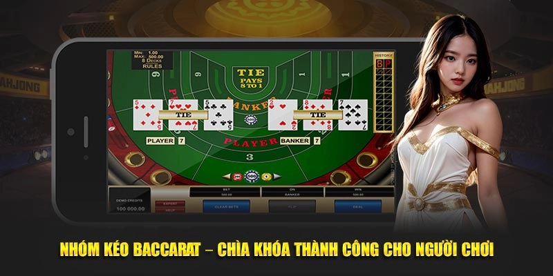Nhóm kéo Baccarat là nơi dự đoán kết quả ván bài